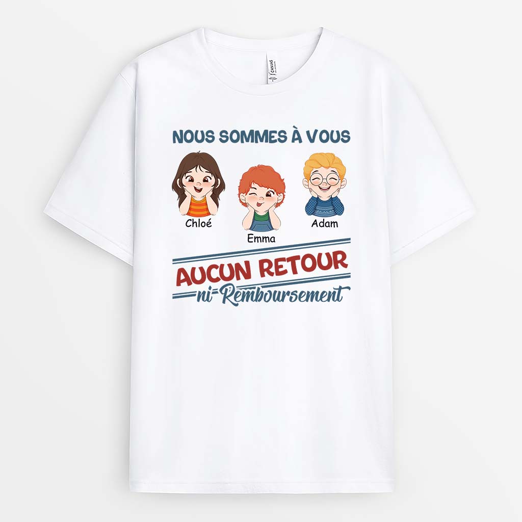 Nous Sommes À Vous - Cadeau Personnalisé | T-shirt pour Famille