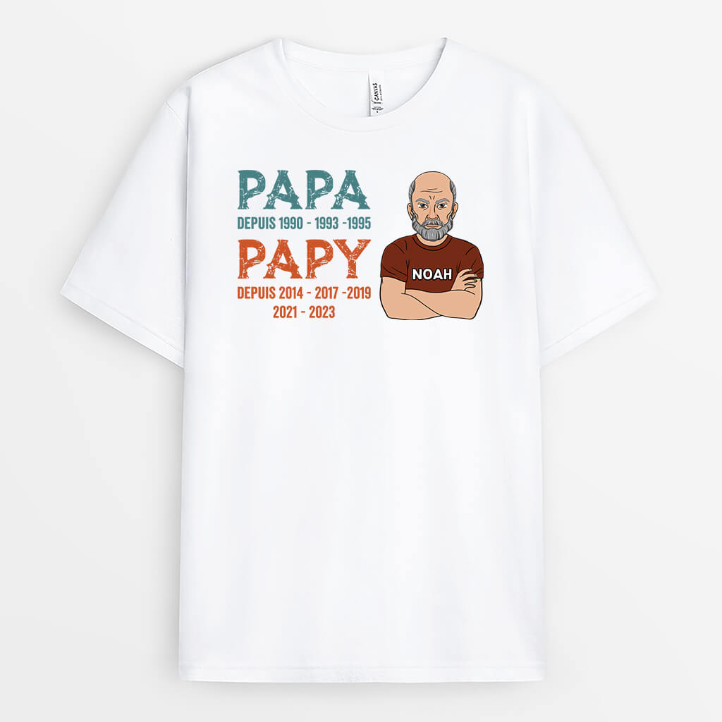 Papa Papy Depuis Plusieurs Années - Cadeau Personnalisé | T-shirt pour Homme