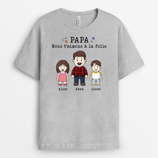 2286AFR2 t shirt nous taimons a la folie version papa personnalise