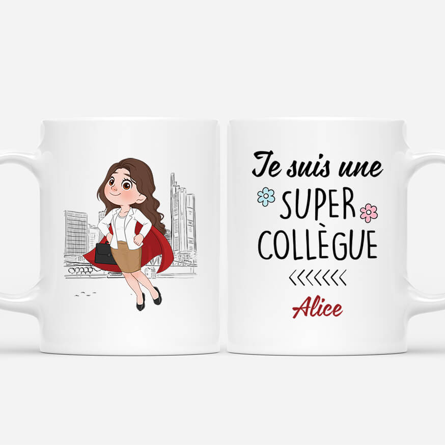 Je Suis Une Super Collègue - Cadeau Personnalisé | Mug pour Collègue
