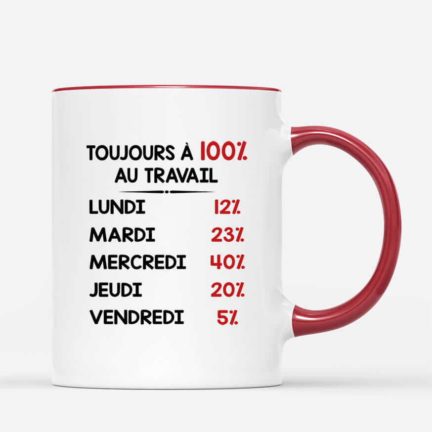 2461MFR3 mug toujours a 100_ au travail personnalise_b66e171b 7556 4275 b477 c3baa16871c4