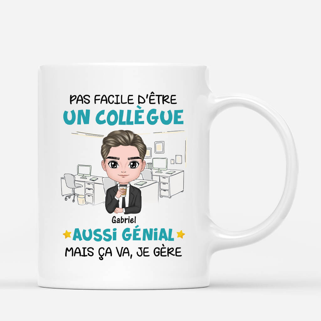 2465MFR2 mug pas facile detre un collegue aussi genial personnalise