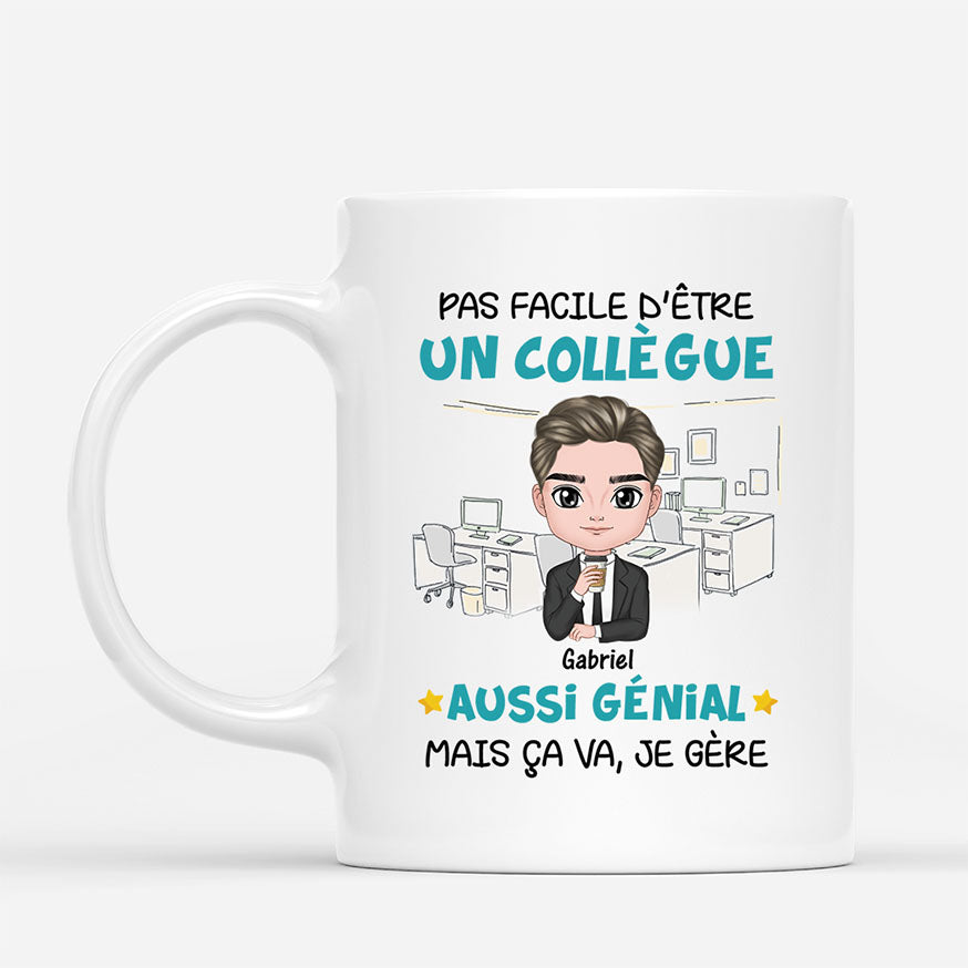2465MFR2 mug pas facile detre un collegue aussi genial personnalise_0b065eca e88c 445d bf69 8e7314a5a471