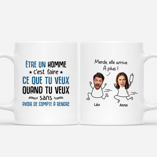 2548MFR1 mug etre un homme cest sans avoir de compte a rendre personnalise_1c13b81d fcf5 46a3 9eb2 21adbeae9fe4