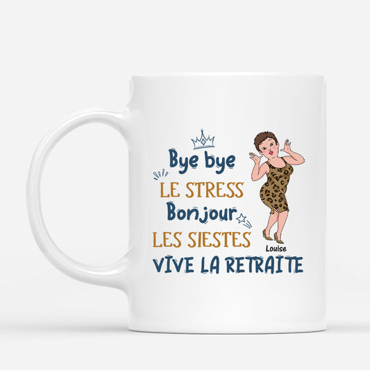 2560MFR1 mug bye bye le stress bonjour les siestes version femme personnalise_1edb661c a721 4589 81eb 91968395242f