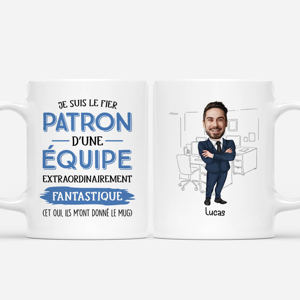 Je Suis Le Fier Patron d'Une Équipe Incroyablement Fantastique - Cadeau Personnalisé | Mug Pour Collègue