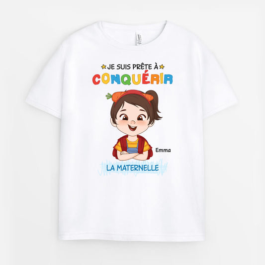2602FR1 t shirt je suis pret a conquerir la maternelle personnalise_41e2d6bc 756b 44d9 b9dc b19de77a4780