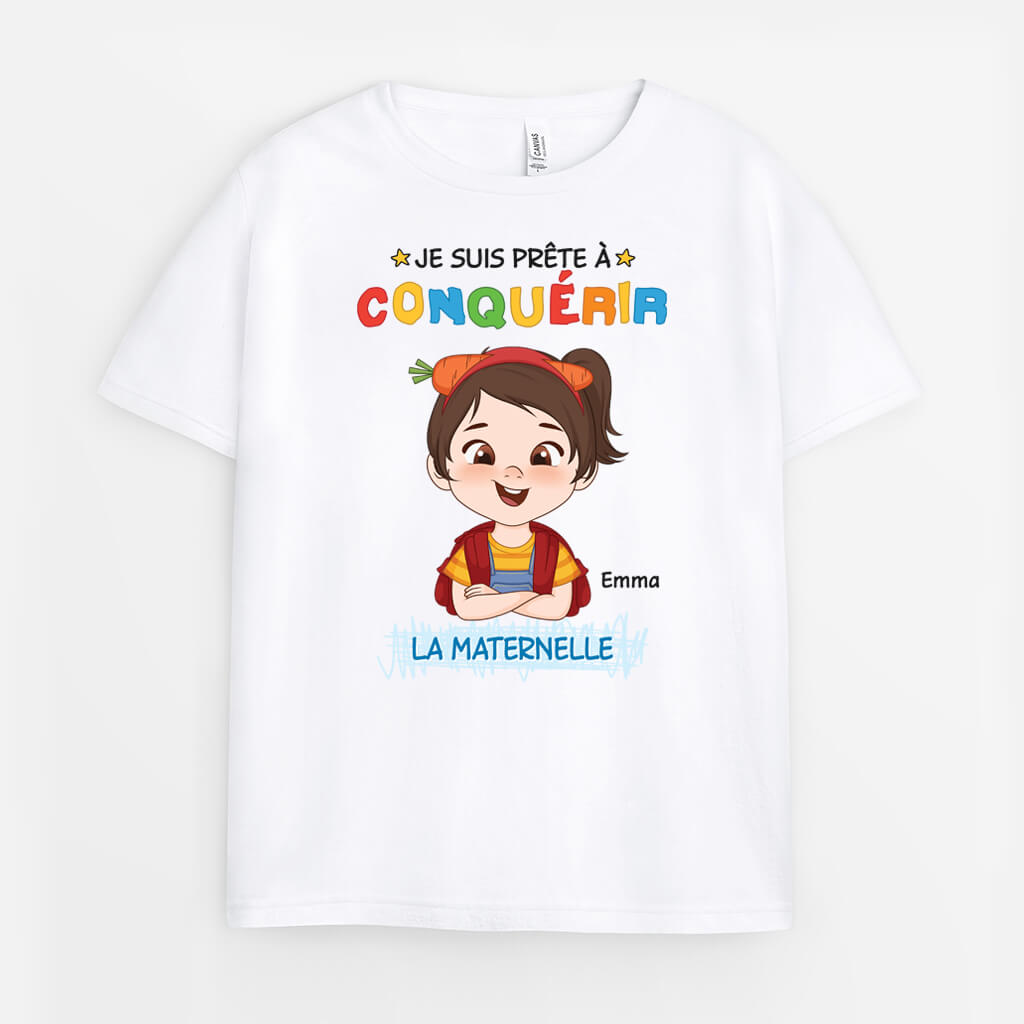 Je Suis Prêt À Conquérir La Maternelle - Cadeau Personnalisé | T-shirt Pour Enfant