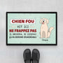 2642DFR1 des chiens fous vivent ici paillasson chien personnalise