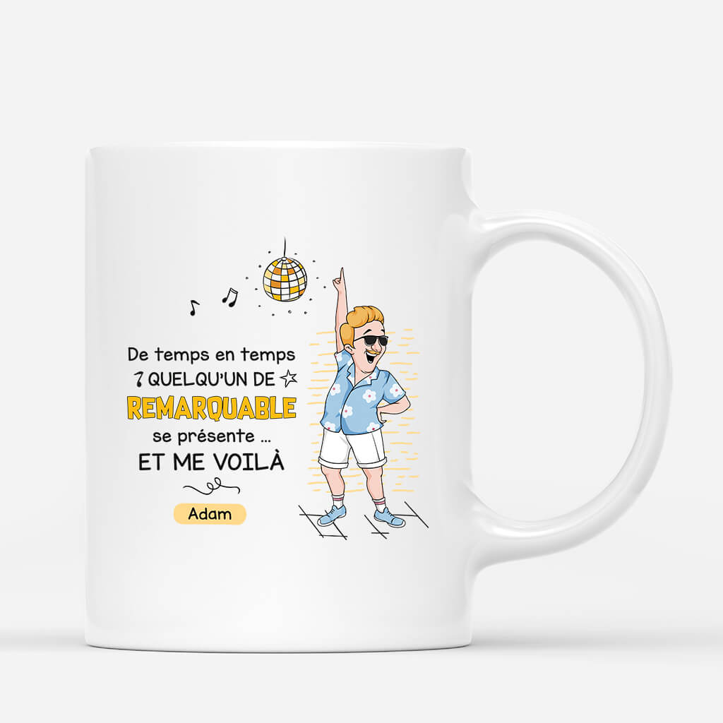 Quelqu'un De Remarquable Se Présente Version Homme - Cadeau Personnalisé | Mug Pour Homme