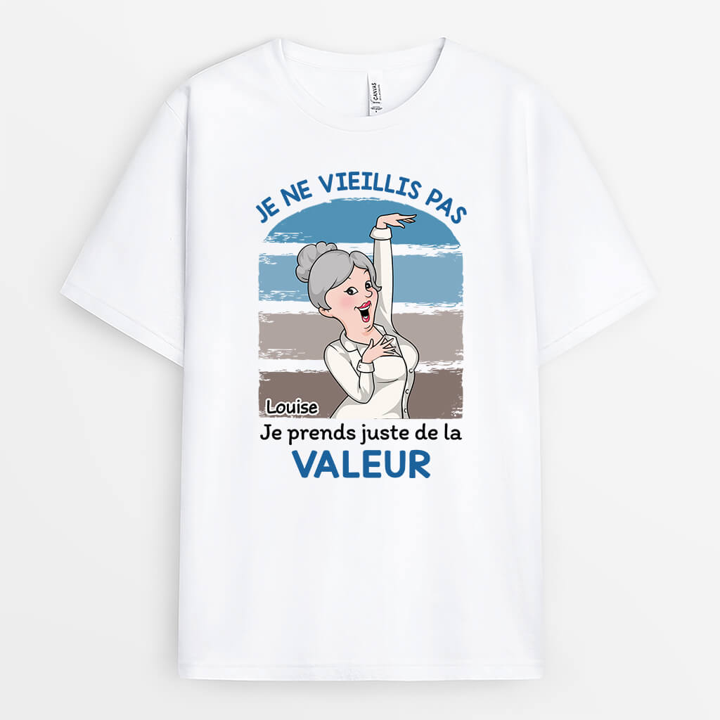 Je Ne Vieillis Pas Cadeau Personnalise T shirt Pour Homme Rigolo Vive La Mode
