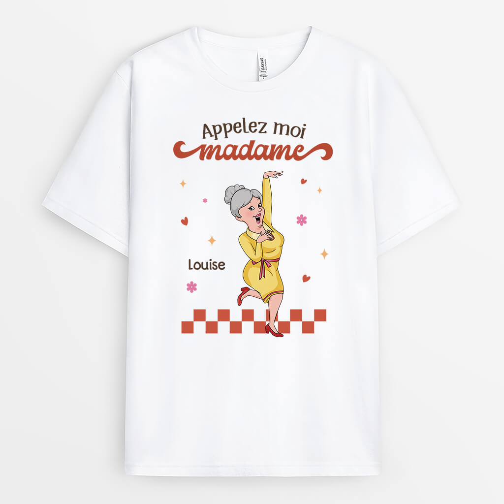 Appelez-Moi Madame - Cadeau Personnalisé | T-shirt Pour Femme