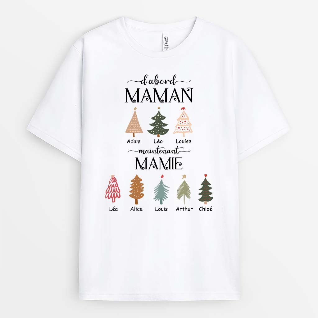 D'Abord Maman Maintenant Mamie Version Sapins Colorés - Cadeau Personnalisé | T-shirt Pour Femme