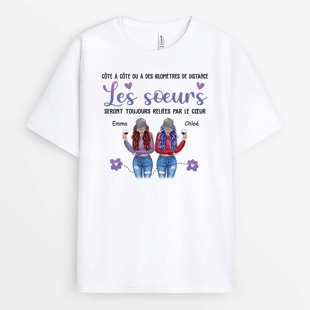 Les Sœurs Seront Toujours Reliées Par Le Cœur - Cadeau Personnalisé | T-shirt Pour Meilleure Amie