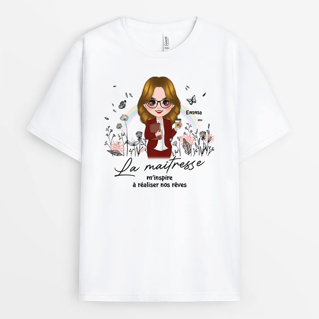 La Maîtresse Nous Inspire À Réaliser Nos Rêves - Cadeau Personnalisé | T-shirt Pour Maitresse