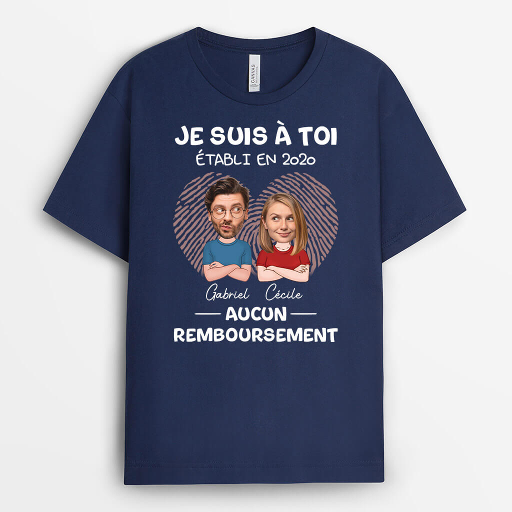 Je Suis À Toi, Aucun Remboursement Avec Visages - Cadeau Personnalisé | T-Shirt Pour Couple