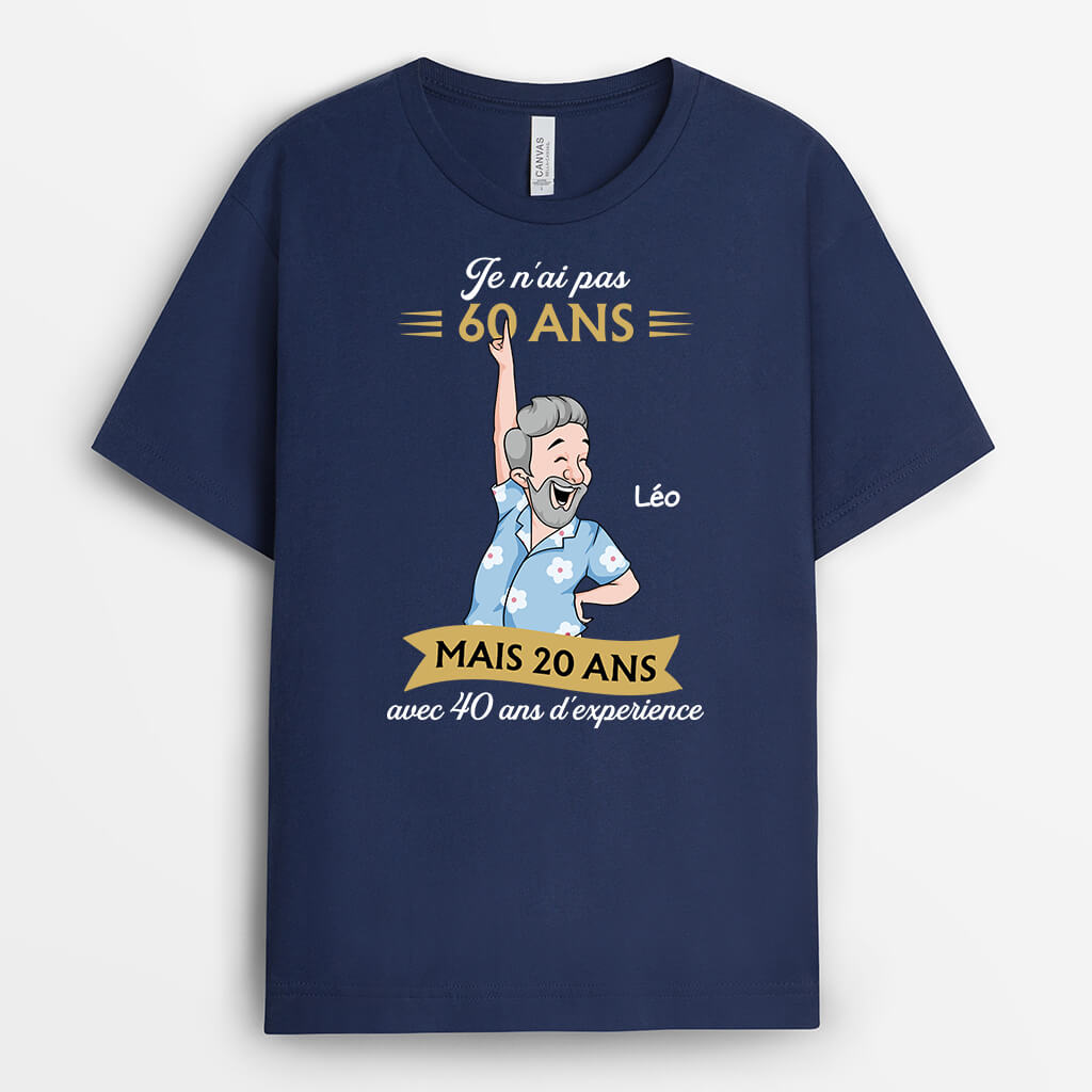 J'en Ai 20 Avec 40 Ans d'Expérience - Cadeau Personnalisé | T-shirt Pour Homme