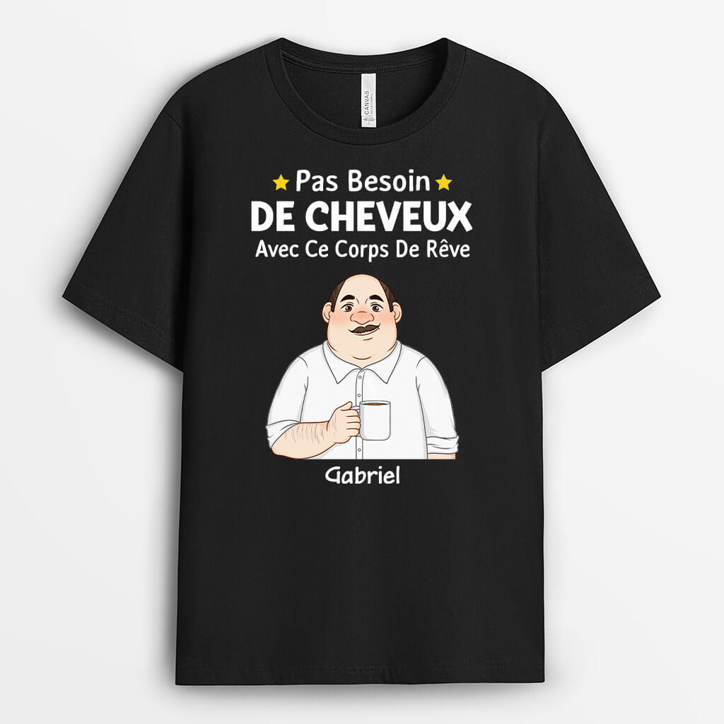 Pas Besoin De Cheveux Avec Ce Corps De Rêve Version Cartoon - Cadeau Personnalisé | T-shirt pour Homme