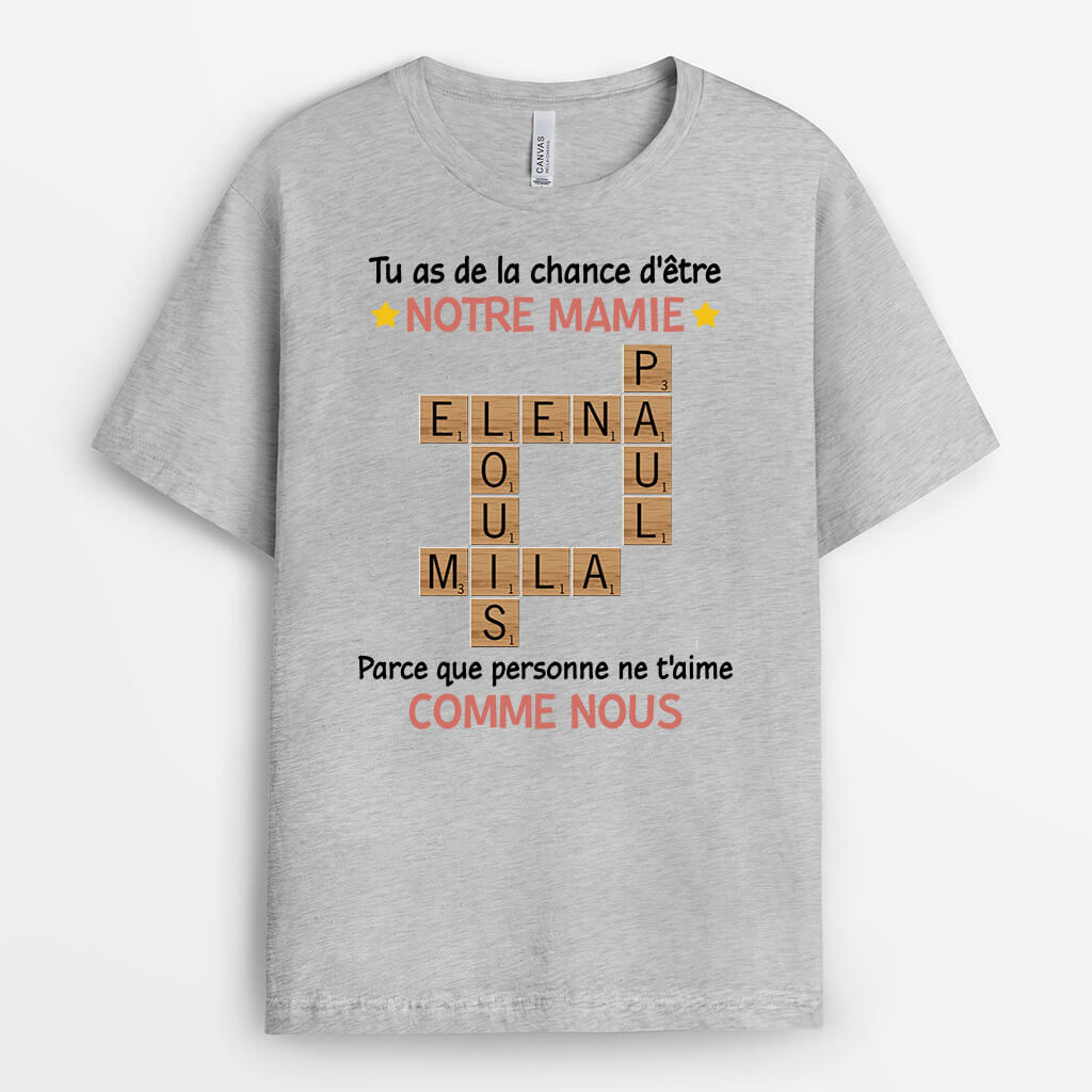 3422AFR2 tu as de la chance detre notre papy t shirt papy personnalise