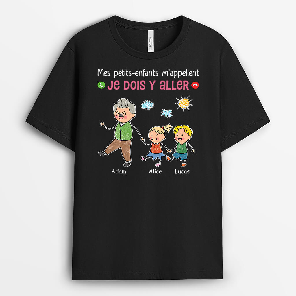 Mes Petits-Enfants M’Appellent, Je Dois Y Aller - Cadeau Personnalisé | T-shirt Pour Papy