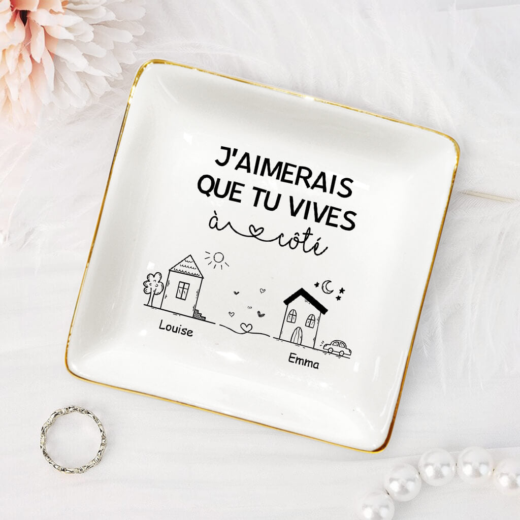 35352FR2 coupelle bijoux personnalisee j_aimerais que tu vives a cote 353526T5F