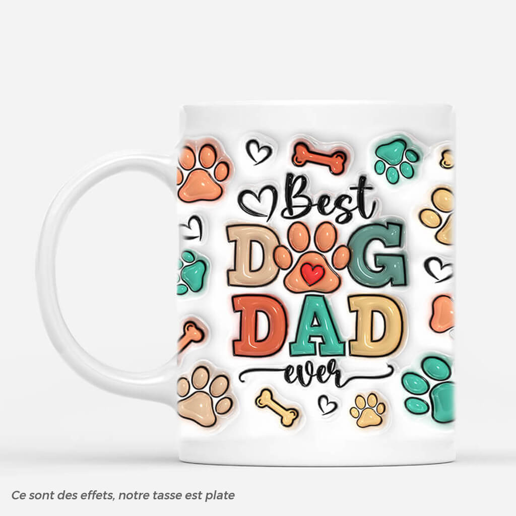 [Effet d'impression 3D]  Meilleur Papa Chien De Tous Les Temps | Mug Pour Amoureux Des Chiens