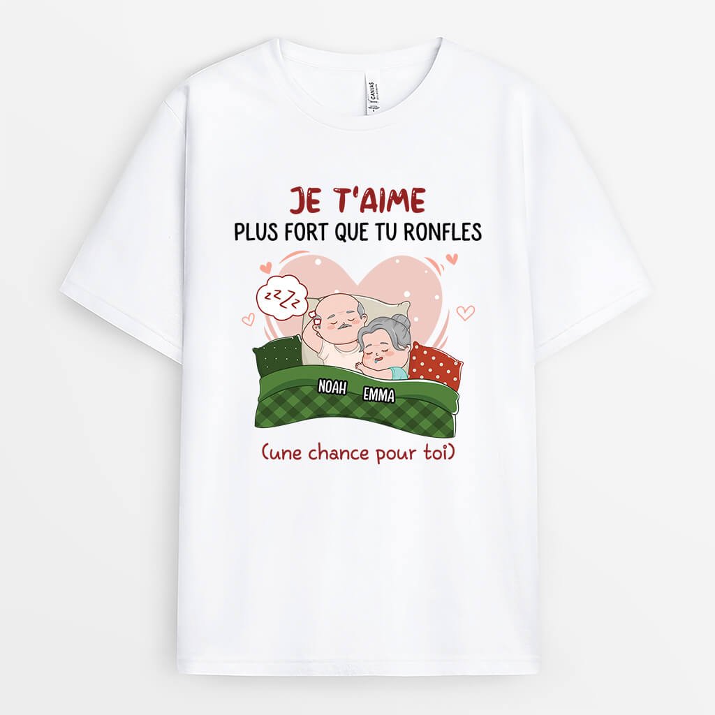 3672AFR2 je taime plus fort que tu ronfles t shirt couple personnalisee_7ad51497 85bb 429d b9dd 17dd75012bfe