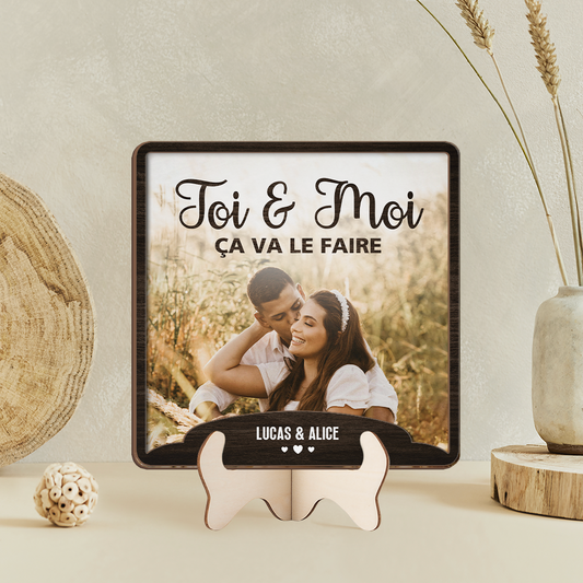 3781QFR2 plaque en bois personnalisee couple toi et moi ca va le faire version 3d 3781q5e5g