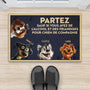 3871DFR2 paillasson personnalise chien partez sauf si 3871DTT5C