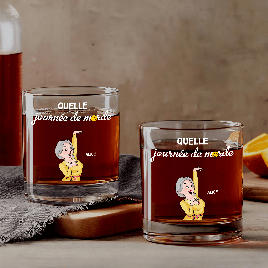 Quelle Journée De Merde - Cadeau Personnalisé | Verre À Whisky Pour Femme