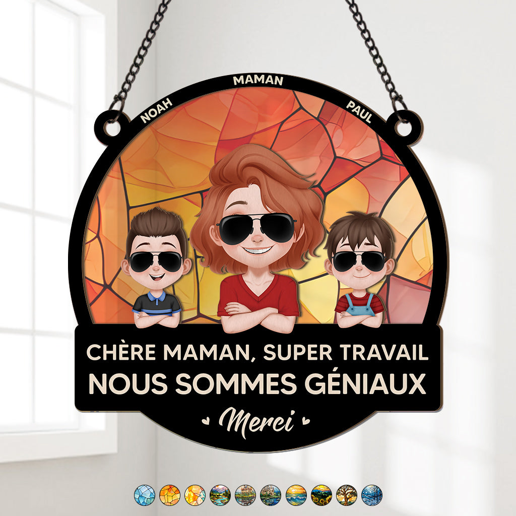 Chère Maman, Super Travail Design Cartoon - Cadeau Personnalisé | Attrape-soleil