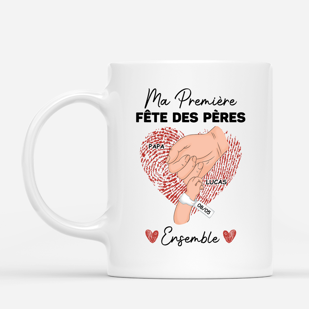 Ma Première Fête des Pères Ensemble - Mug Papa Personnalisé