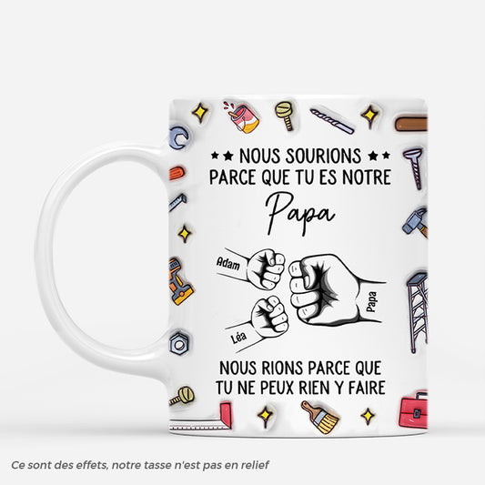 4729MFR1 effet dimpression 3d mug personnalise tu es notre papa poings et outils 4729mkm5b_0540e534 516a 47c7 85cb e4df83f8e537