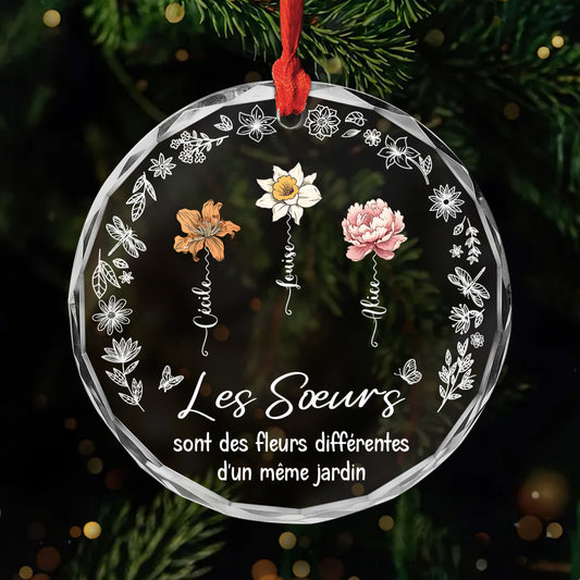 5356OFR1 ornement en verre personnalise les soeurs sont des fleurs differentes dun meme jardin 5356otqme_c27447a1 1e82 406f 84ec eed339b5ba11