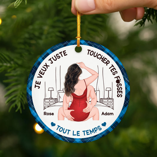 5423OFR2 ornement ceramique personnalise pour couple je veux juste toucher tes fesses 5423o6lzg