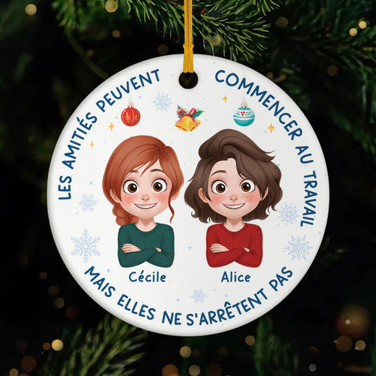 5501OFR1 ornement noel ceramique personnalise collegue les amities peuvent commencer au travail 5501o8vzo