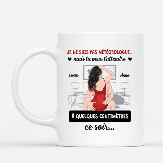 5894MFR2 mug personnalise couple je ne suis pas meteorologue 5894m6lng_c2ccf0bf 04ac 4536 8870 5ecc8ea11b32