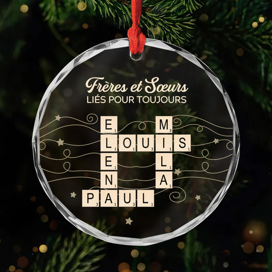 6306OFR1 ornement noel en verre personnalise avec mots croises freres et soeurs 6306o8q5e