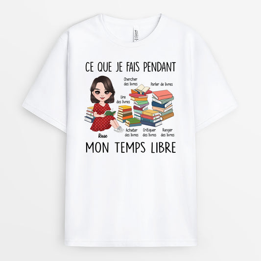 6322AFR1 t shirt personnalise pour femme qui aime les livres ce que je fais pendant mon temps libre 6322akqta