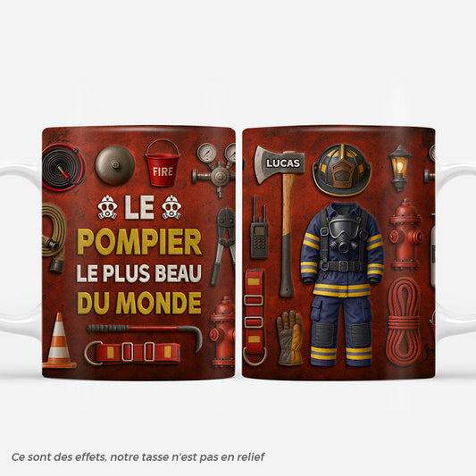 7095MFR1 effet dimpression 3d mug personnalise le pompier le plus beau 7095m8tmb_ec08b03f 9b3e 4158 b42b f0f81d7efae3