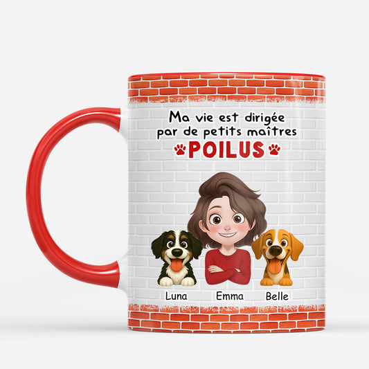 7483MFR1 mug personnalise chien ma vie est dirigee par de petits maitres poilus 7483m6lwc_2_0ce1ab17 0e43 4b1e 879f d41070105c71