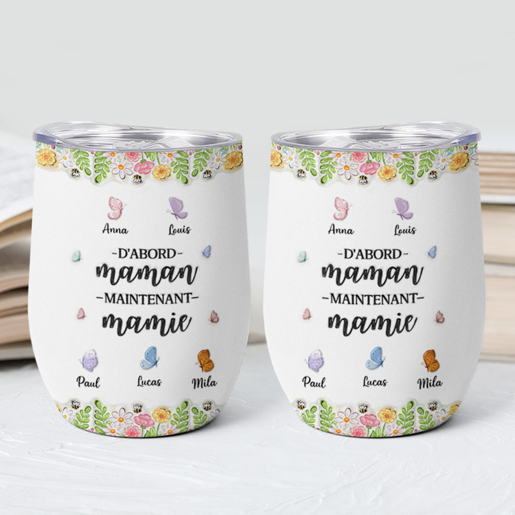 8457TFR2 effet dimpression 3d dabord maman ensuite mamie mug isotherme personnalise 355ml avec dessin 8457t8pca