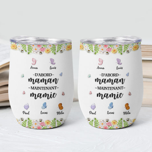 8457TFR2 effet dimpression 3d dabord maman ensuite mamie mug isotherme personnalise 355ml avec dessin 8457t8pca