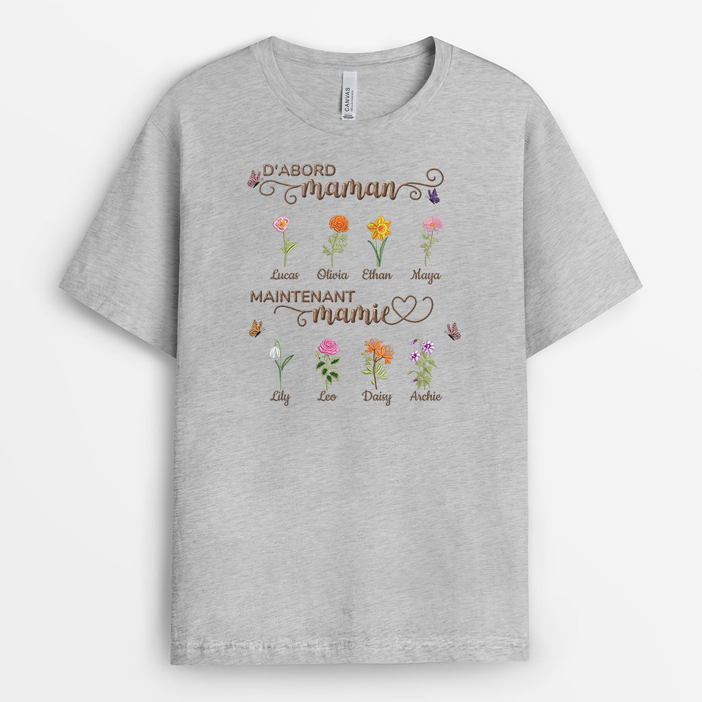 9266AFR2 dabord maman ensuite mamie avec fleur t shirt personnalise maman prenom 9266a8fka