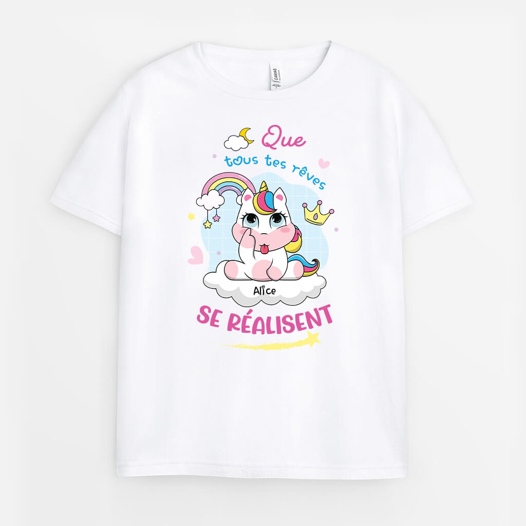 Que Tous Tes Rêves Se Réalisent - Cadeau Personnalisé | T-shirt Pour Enfant