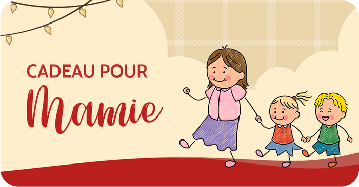 cadeau cadeau pour mamie