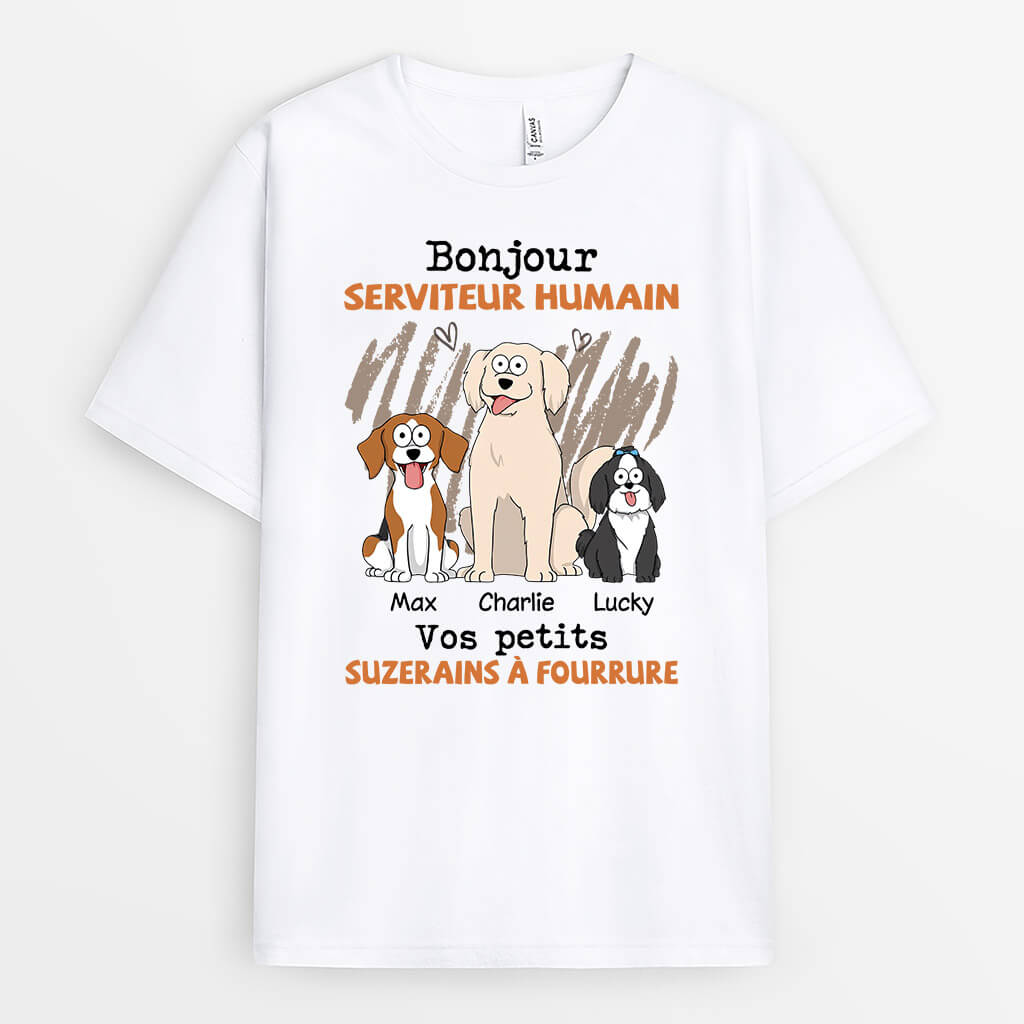 Bonjour Serviteur Humain Votre Petit Seigneur A Poils - Cadeau Personnalisé | T-shirt pour Amoureux des Animaux