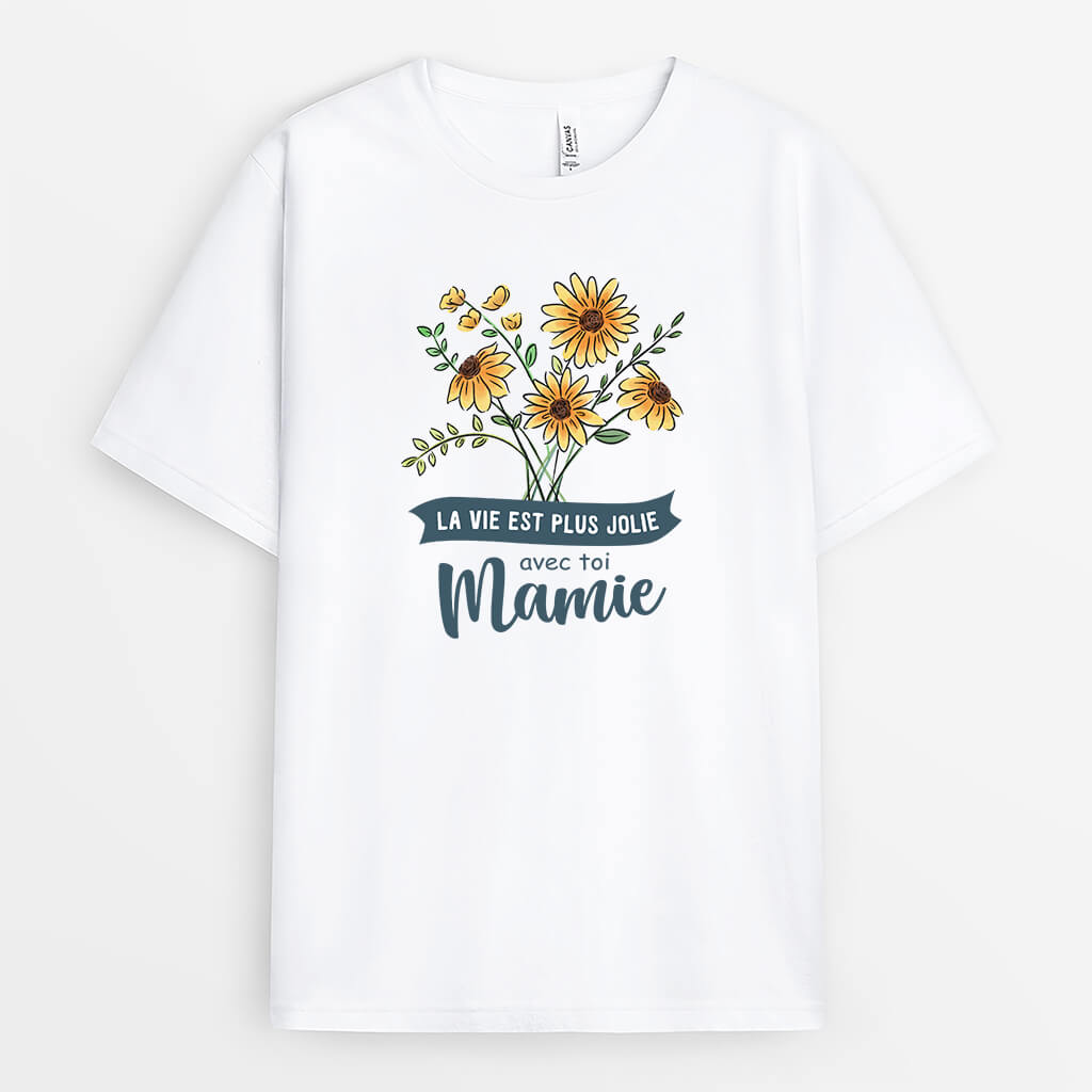 La Vie Est Plus Jolie Avec Mamie Et Les Tournesols - Cadeau Personnalisé | T-shirt Pour Mamie