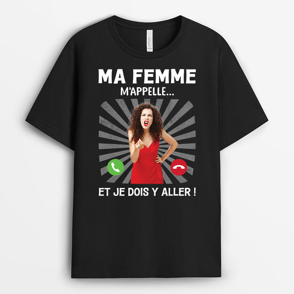 Ma Femme M'Appelle Et Je Dois Y Aller Avec Photo - Cadeau Personnalisé | T-Shirt Pour Couple