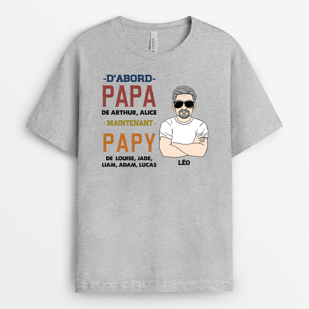 D'abord Papa Maintenant Papy - Cadeau Personnalisé
